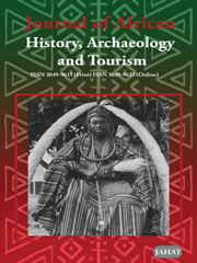 Journal of African History, Archaeology and Tourism (JAHAT) formerly Journal of African History and Archaeology (JAHA) 